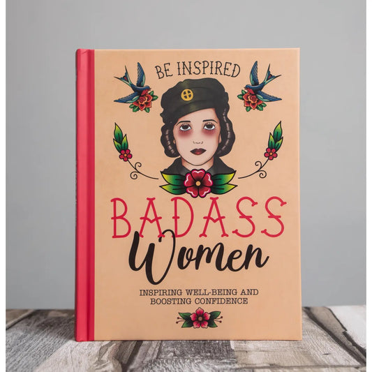 Be Inspired Badass Women Book